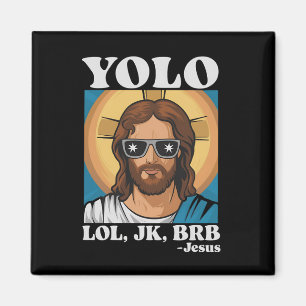 YOLO LOL JK BRB Jesus Roligt Påsk Magnet