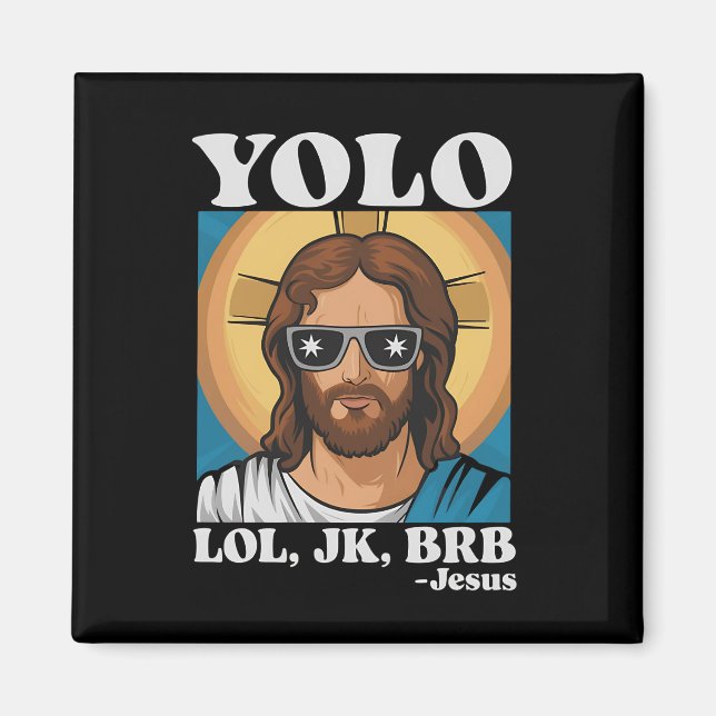 YOLO LOL JK BRB Jesus Roligt Påsk Magnet (Framsidan)