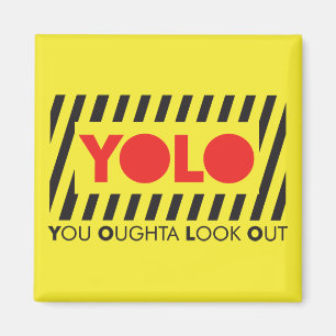 YOLO med rött varnar Magnet