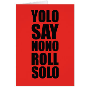 YOLO rulle solo Hälsningskort