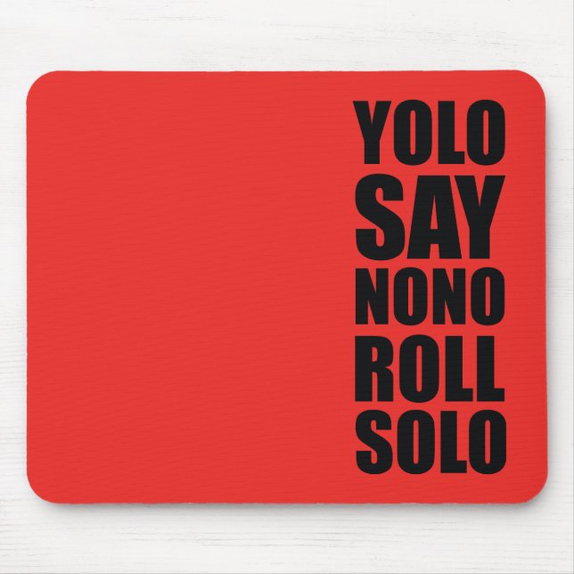 YOLO rulle solo Musmatta (Framsidan)