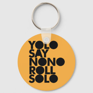 YOLO rulle som fylls solo Nyckelring