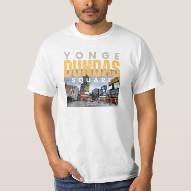 Yonge-Dundas Square Toronto Iconic Landmark T Shirt (Framsida)