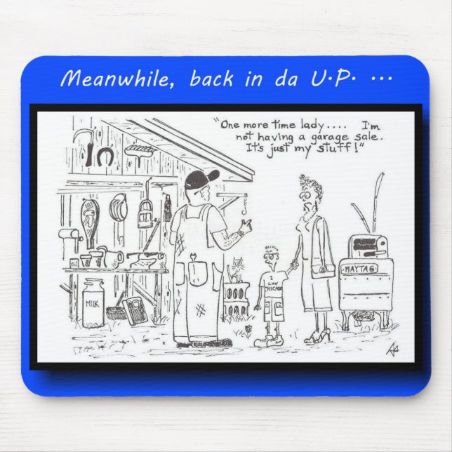 Yooper inte en försäljning hemifrån musmatta (Framsidan)