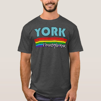 York Pennsylvania Pride York HGBT Gift HGBTQ Suppo T Shirt