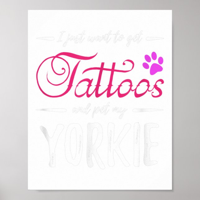 Yorkie Hund älskare Tattoo Rolig hund Mamma Gift I Poster (Framsidan)
