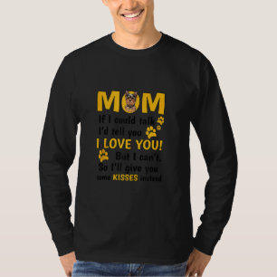 Yorkie Hund Mamma I Kärlek You Kisses Funny Loveab T Shirt
