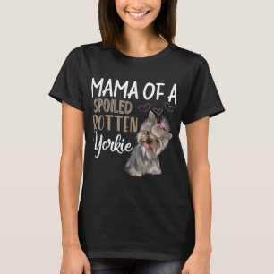 Yorkie Hund - Yorkie Mamma Hund älskare Gift T Shirt