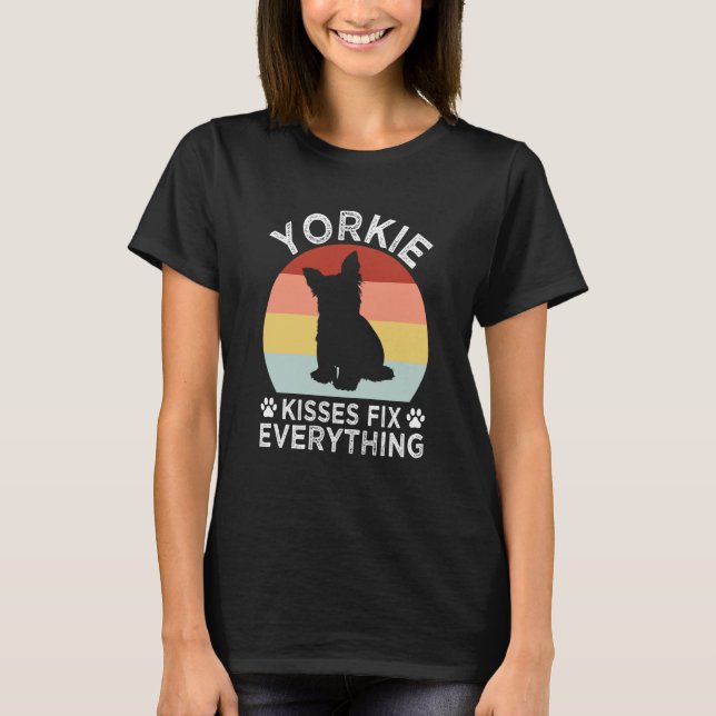 Yorkie Kisses Fix Everything Yorkshire Terrier Hum T Shirt (Framsida)