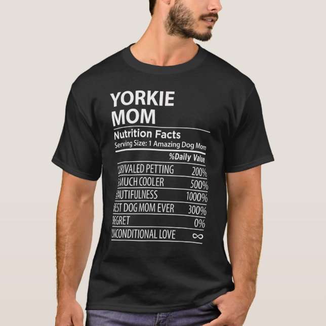 Yorkie Mamma Nutrition Facts Yorkie Hundägare T Shirt (Framsida)