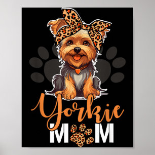 Yorkie mamma yorkshire leopard hundälskare mors poster