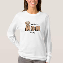 Yorkie Mamma Yorkshire Terrier Älskare eget namn T Shirt