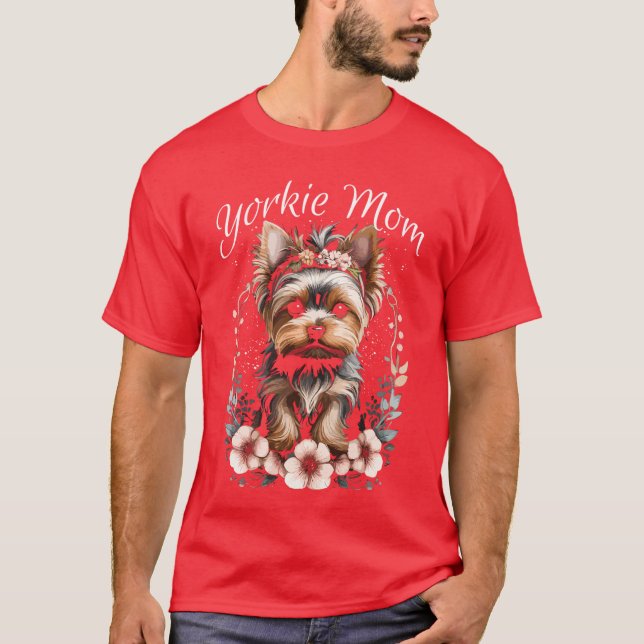 Yorkie Mom Flowers Yorkshire Terrier Funny Dog Lov T Shirt (Framsida)
