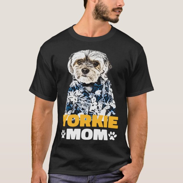 Yorkie Mom Yorkshire Terrier Dog Owner T Shirt (Framsida)