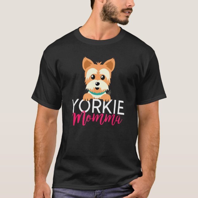 Yorkie Momma gift mothers day dog love women T Shirt (Framsida)