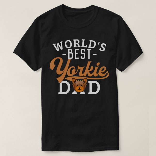 Yorkie Pappa Funny Yorkshire Terrier Hund Worlds B T Shirt (Design framsida)