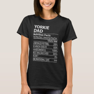 Yorkie Pappa Nutrition Facts Funny Yorkie Hundägar T Shirt