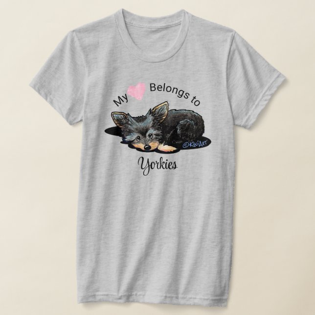 Yorkie Terrier My Heart Tillhör T-Shirt (Laydown)