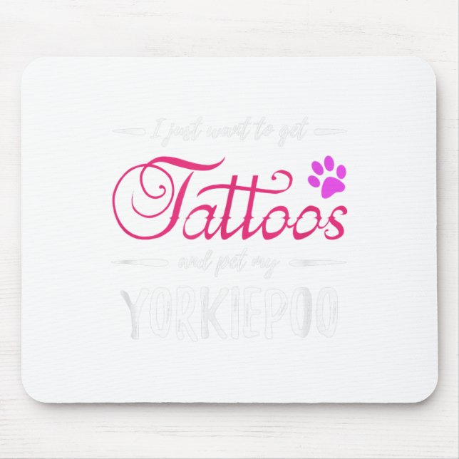Yorkiepoo Hund älskare Tattoo Rolig hund Mamma Gif Musmatta (Framsidan)