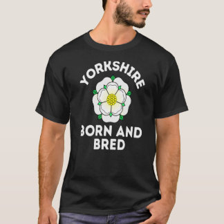 Yorkshire Born och Bred Yorkshire Ro Flagga Yorksh T Shirt