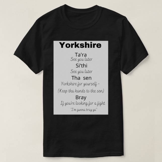 Yorkshire säger och vad de betyder t shirt (Design framsida)