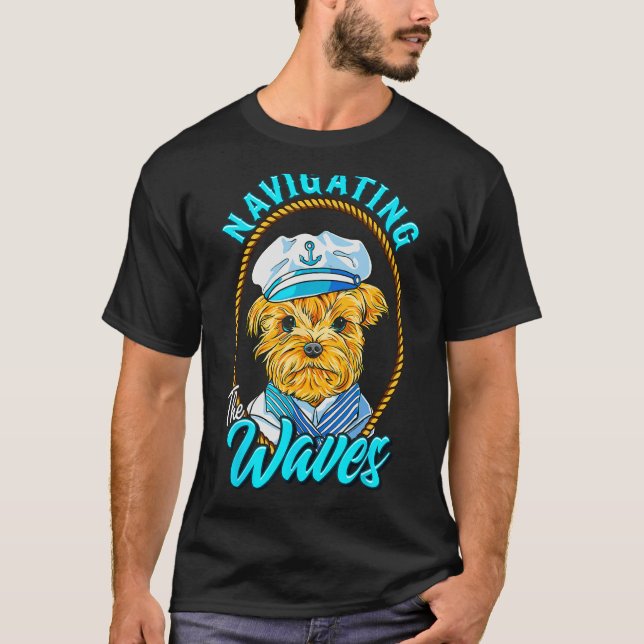 Yorkshire Sailor Navigating the Waves Yorkie Puppy T Shirt (Framsida)