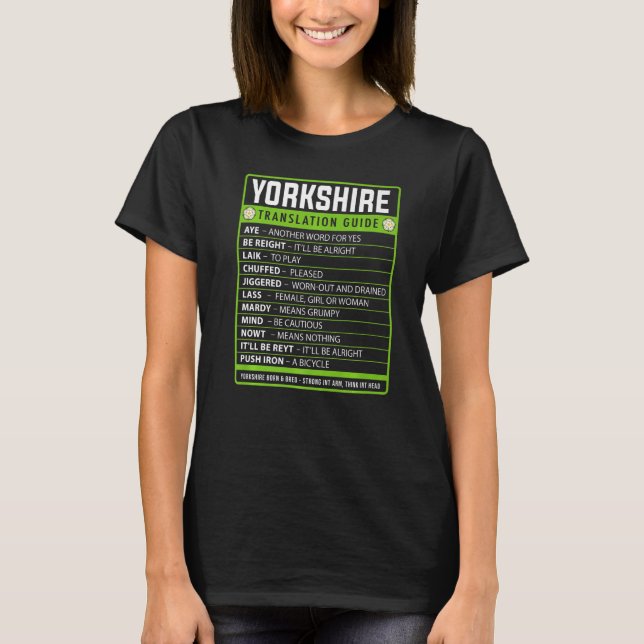 Yorkshire Slang Idé Översättningsguide Stolt Yorks T Shirt (Framsida)