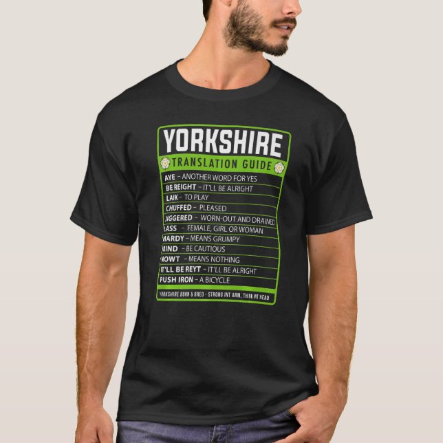 Yorkshire Slang Idea Translation Guide proud Yorks T Shirt (Framsida)