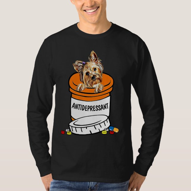 Yorkshire Terrier Antidepressant , Anti Depressant T Shirt (Framsida)