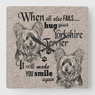 Yorkshire Terrier art när allt misslyckas citat Fyrkantig Klocka
