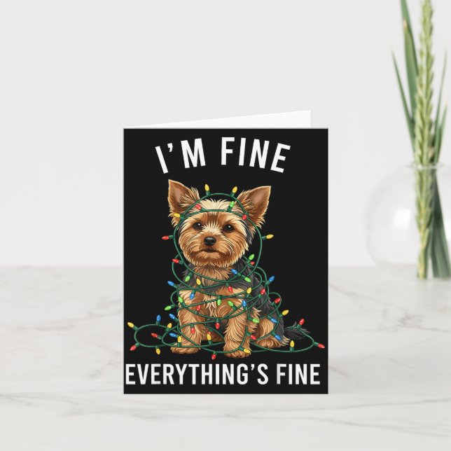 Yorkshire Terrier Christmas I'm Fine Everything Is Kort (Framsida)