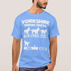Yorkshire Terrier Hund Tricks T Shirt