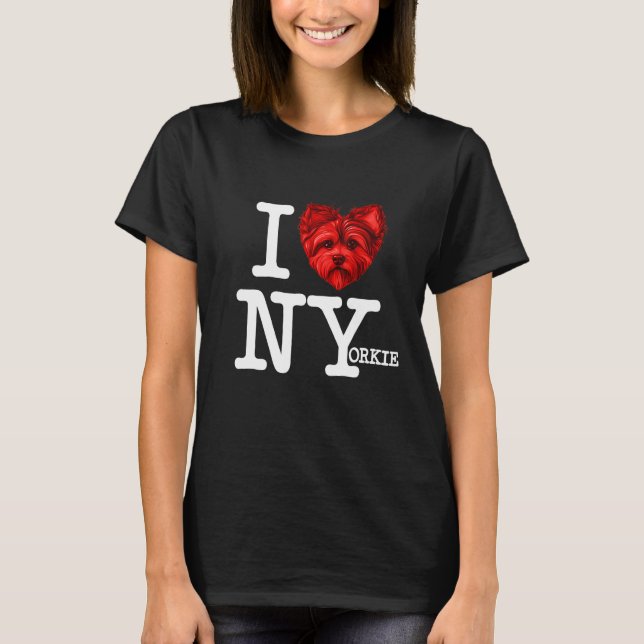 Yorkshire Terrier   I Heart New Yorkie Pun Parody T Shirt (Framsida)