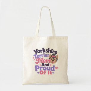 Yorkshire Terrier Mamma och Stolt över Det Tygkasse
