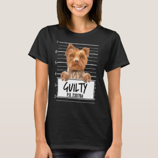 Yorkshire Terrier Mugshot Guilty Hund T Shirt