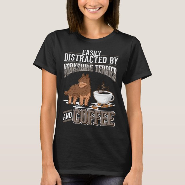 Yorkshire Terrier och Coffee Yorkie T Shirt (Framsida)