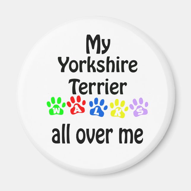 Yorkshire Terrier Walks Design Magnet (Framsidan)