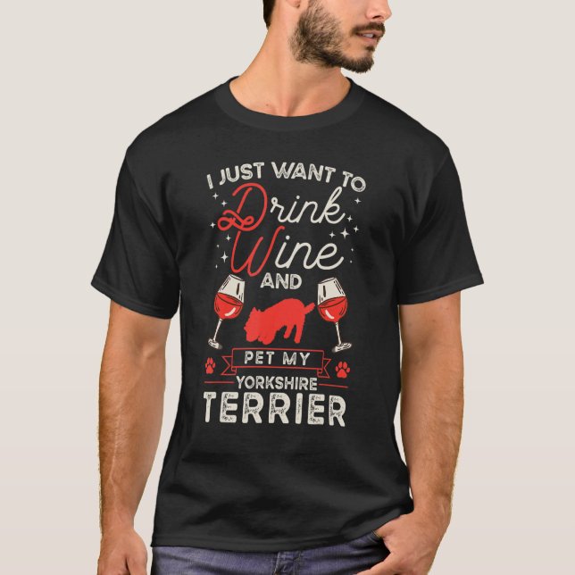 Yorkshire Terrier Wine Yorkshire Terrier T Shirt (Framsida)