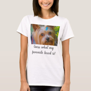 Yorkshire Terrier Yorkie gissningar Favorite Breed T Shirt
