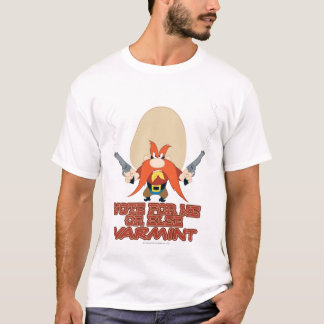 Yosemite Sam - Rösta för mig eller Else Varmint T Shirt