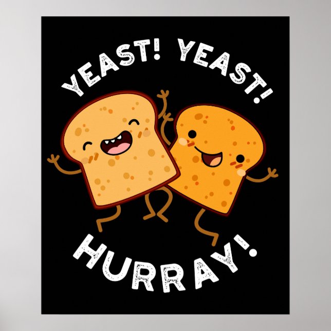 Yost Hurray Funny Bread Puns Mörk BG Poster (Framsidan)