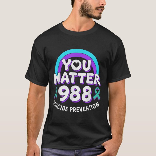 You 988 Suicide Prevention Awareness Rainbow Ribbo T Shirt (Framsida)