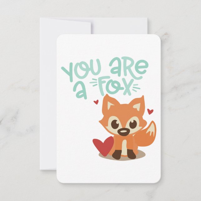 You Are a Fox | Cute Animal Pun Design | Flirty Va Inbjudningar (Framsida)
