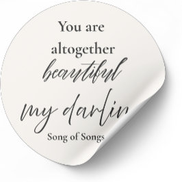 You Are Altogether Beautiful – Song of Songs 4:7 Runt Klistermärke