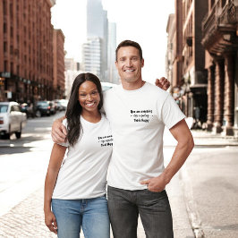 You are Amazing Keep on Smiling Think Happy T Shirt