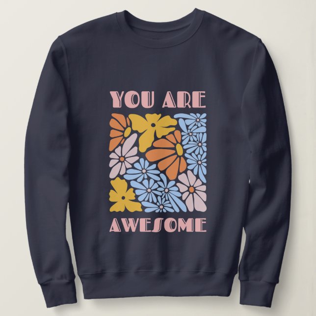 You Are Awesome – Positive Affirmation Motivationa T Shirt (Design framsida)