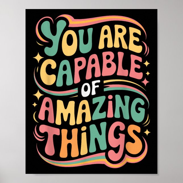 You Are Capable Of Amazing Things  Poster (Framsidan)