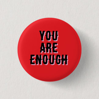 You Are Enough – Inspirational Quote Knapp