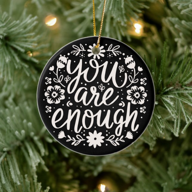 You are enough self love mental health support julgransprydnad keramik (Träd)