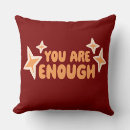 You Are Enough Self Love Motivational Quote Logo Kudde